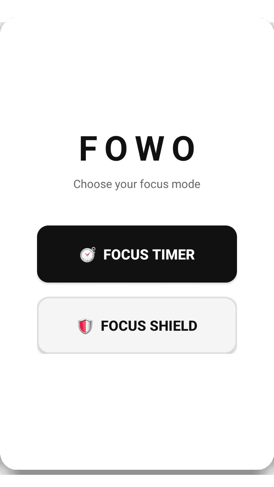 FOWO mode selector: Focus Timer and Focus Shield